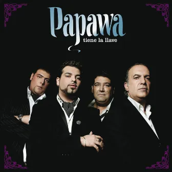 Tiene La Llave by Papawa