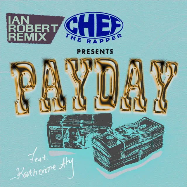 Payday (Ian Robert Remix)