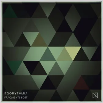 Fragments Lost by Egorythmia