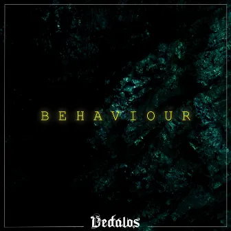 Behaviour by Dedalos