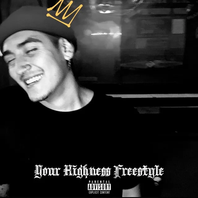 Your Highness Freestyle