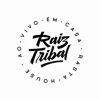 Ao Vivo em Casa 2 by Raiz Tribal