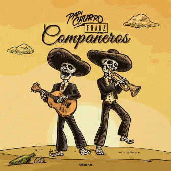 Compañeros by Papi Churro