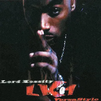 LK1 VersaStyle by Lord Kossity