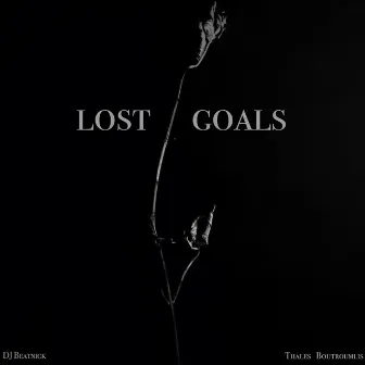 Lost Goals by Thales Boutroumlis