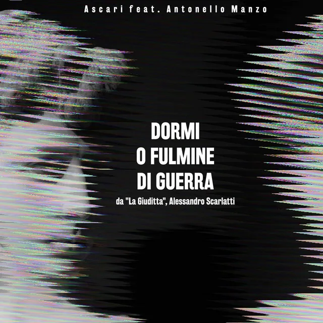 Dormi o fulmine di guerra