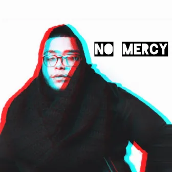 No Mercy by Loonz Mortiz