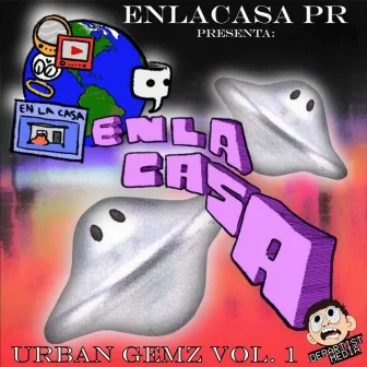 Urban Gemz, Vol. 1 by En La Casa PR