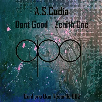 Dont Good - Zenith One by A.S.Cudia