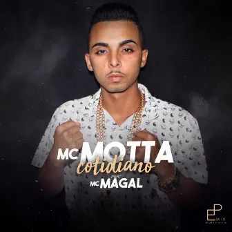 Cotidiano by Mc Motta