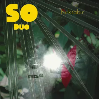 Kırksabır by SO Duo