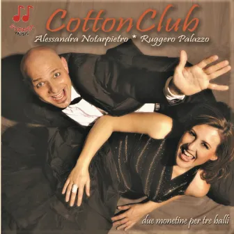 Due monetine per tre balli by Cotton Club