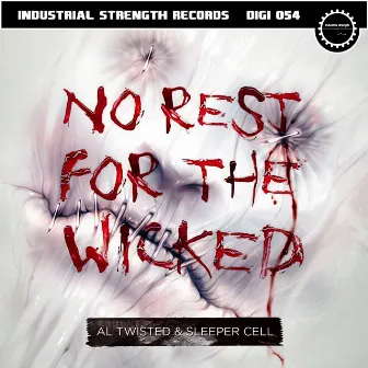 No Rest for the Wicked by Sleeper Cell