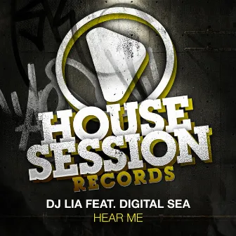 Hear Me by DJ Lia