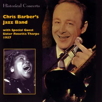 Chris Barber's Jazz Band with special guest, Sister Rosetta Tharpe, 1957 by Chris Barber Jazz Band