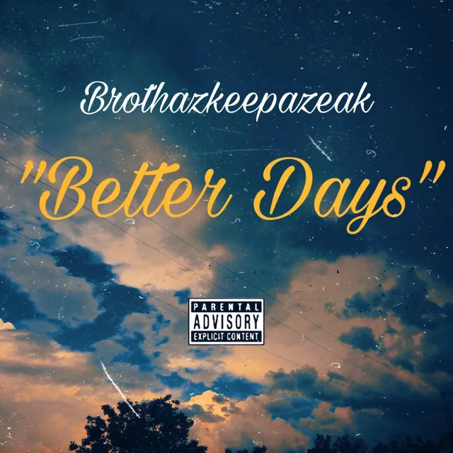 Better Days