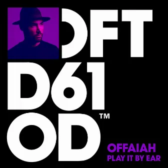 Play It By Ear by OFFAIAH