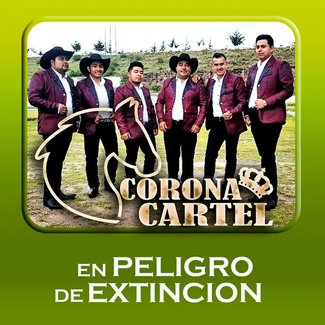 En Peligro De Extincion (Norteño)