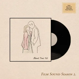 Film Sound season2 About Time Vol. 1 by FilmSound