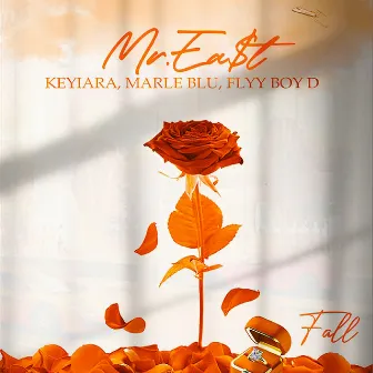 Fall by Mr.Ea$t