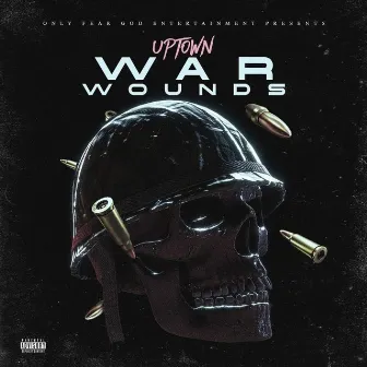 War Wounds by Uptown