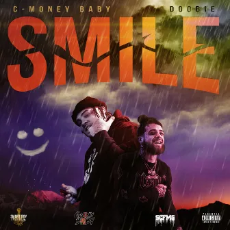 Smile by C-Money Baby