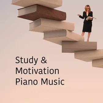 Study & Motivation Piano Music by Relaxation Study Music