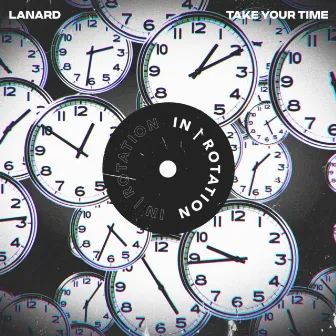 Take Your Time by Lanard