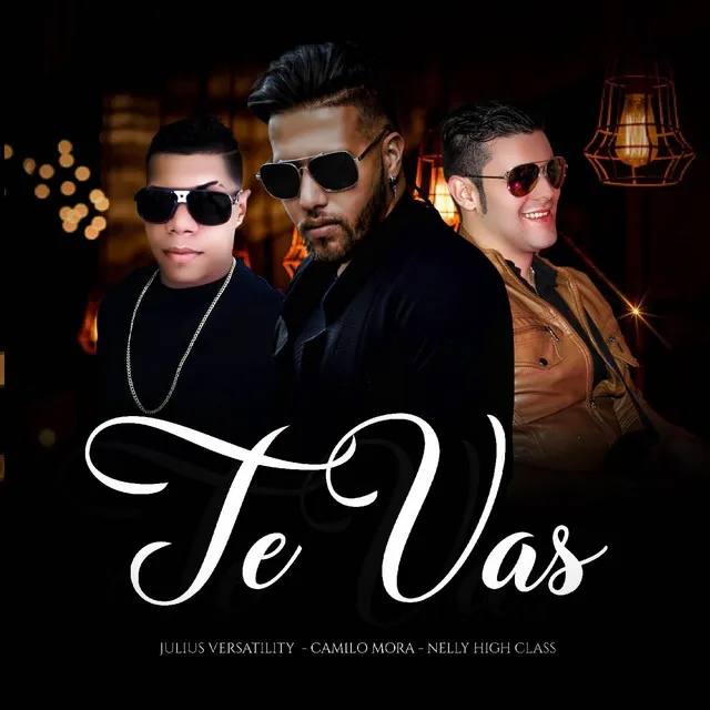 Te Vas (feat. Camilo Mora, Nelly High Class)