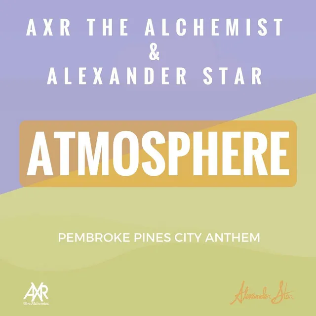 Atmosphere (Pembroke Pines City Anthem)