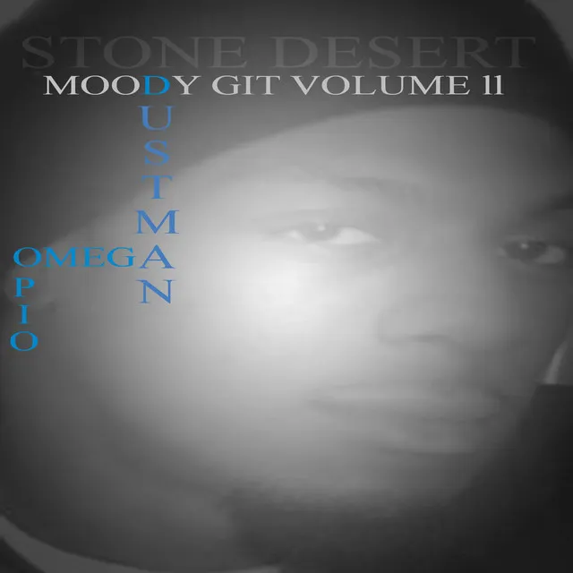 Stone Desert: Moody Git Volume 2