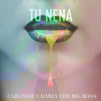 Tu Nena by Carcassi