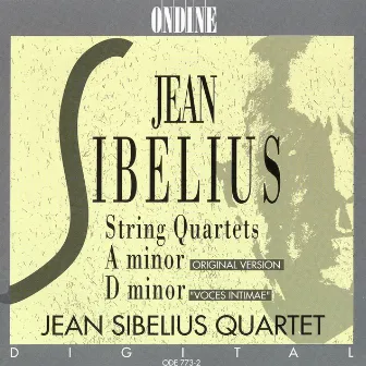 Sibelius, J.: String Quartets in A Minor / D Minor by Jean Sibelius Quartet