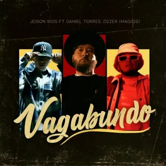 Vagabundo by Ozzer