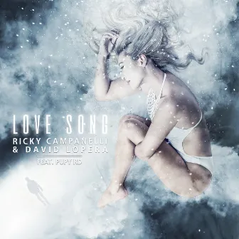 Love Song- Single by Dj Ricky Campanelli