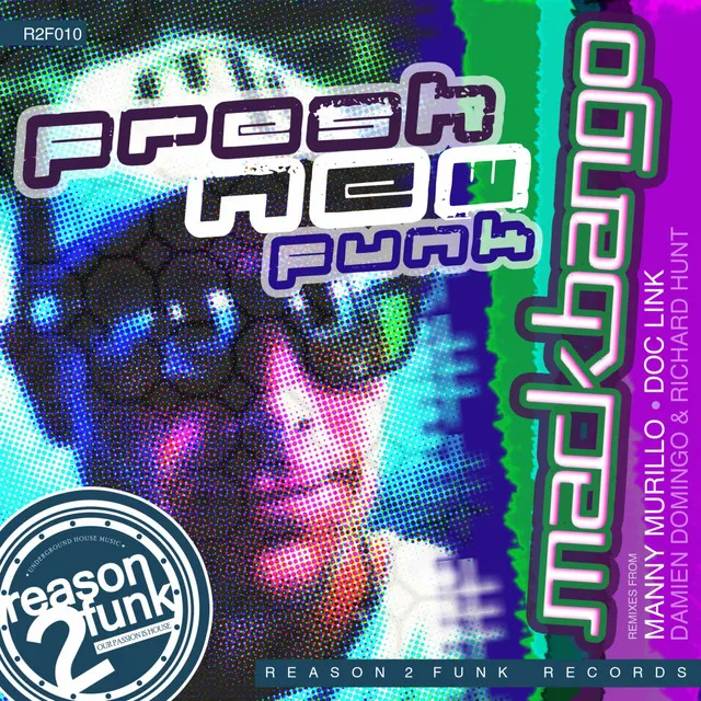 Fresh New Funk - Richard Hunt & Damien Domingo Fresh Funk Mix