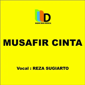 Musafir Cinta by Reza Sugiarto