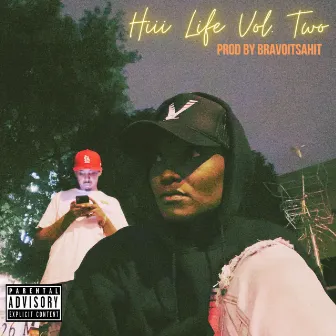 Hiii Life, Vol. 2 by Tam the Viibe