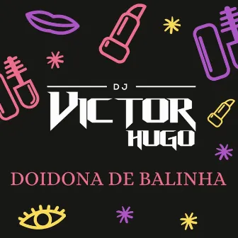 Doidona De Balinha by MC TH