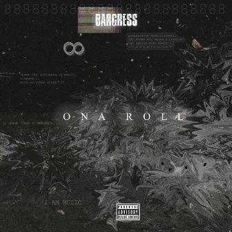 Ona Roll by Bargress