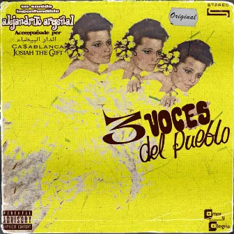 3 Voces Del Pueblo by Alejandrito Argenal