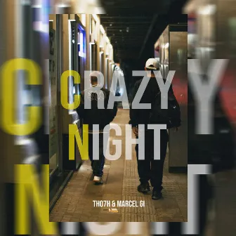 Crazy Night by Marcel GI