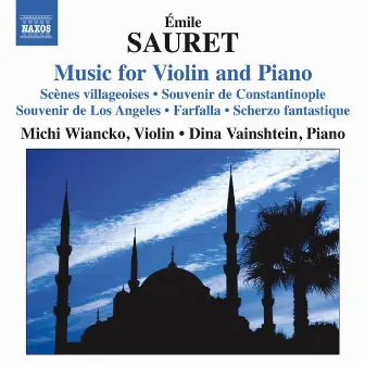 Sauret: Music for Violin and Piano by Émile Sauret