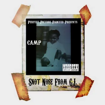 Snot Nose from G.I. by Camp