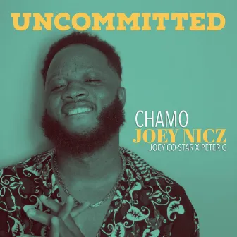 Chamo by Joey Nicz