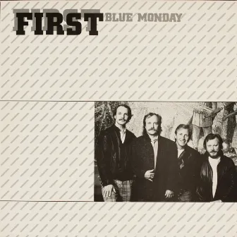 Blue Monday by The First