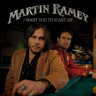 I Want You To Want Me by Martin Ramey