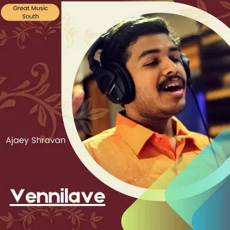 Vennilave by Ajaey Shravan