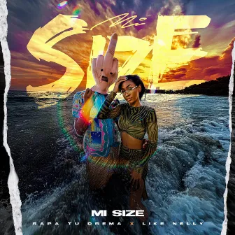 Mi Size by Rapa Tu Drema