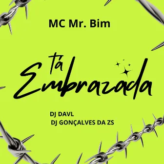 Tá Embrazada by DJ Gonçalves da ZS